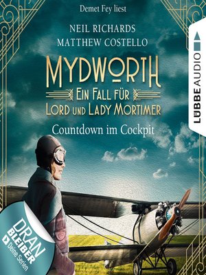 cover image of Countdown im Cockpit--Ein Fall für Lord und Lady Mortimer--Englischer Landhaus-Krimi, Band 6